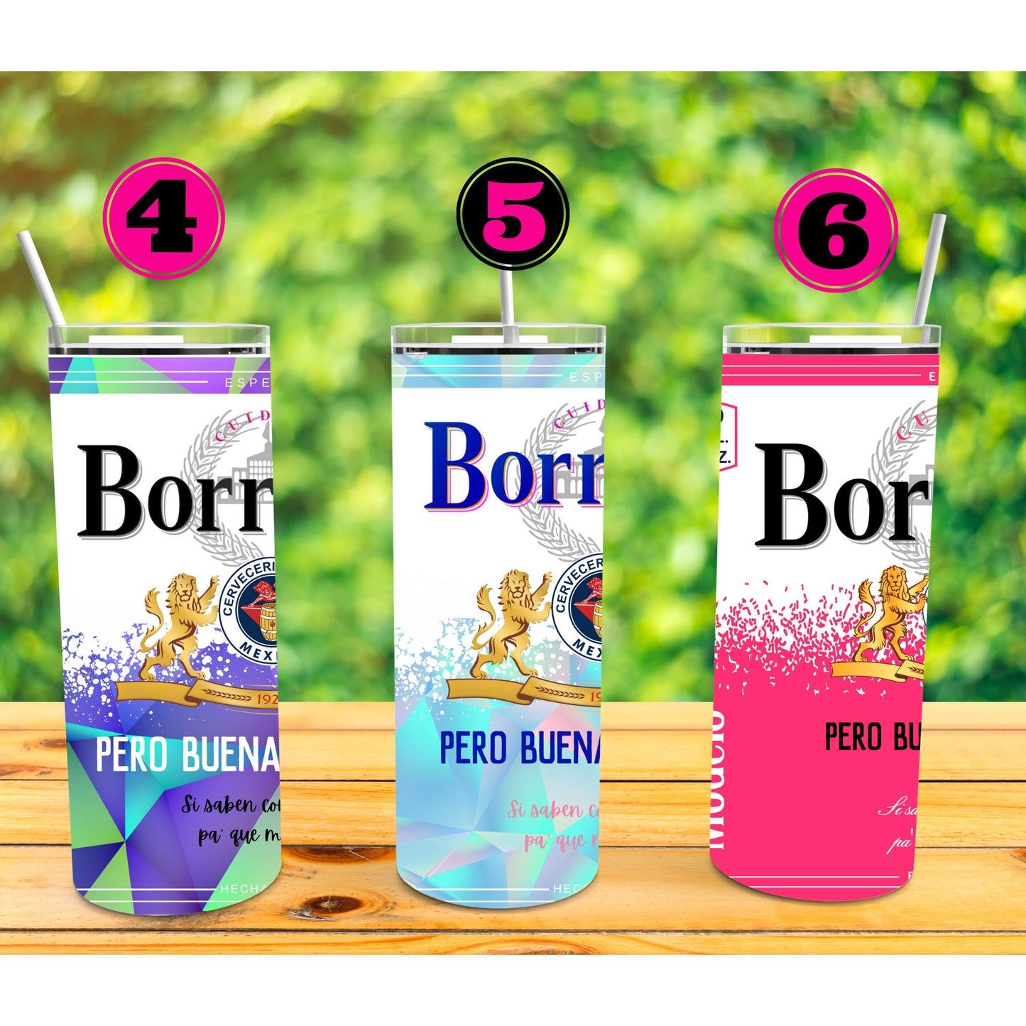 BORRACHA Pero Buena Muchacha 20 0z Tumbler Cup
