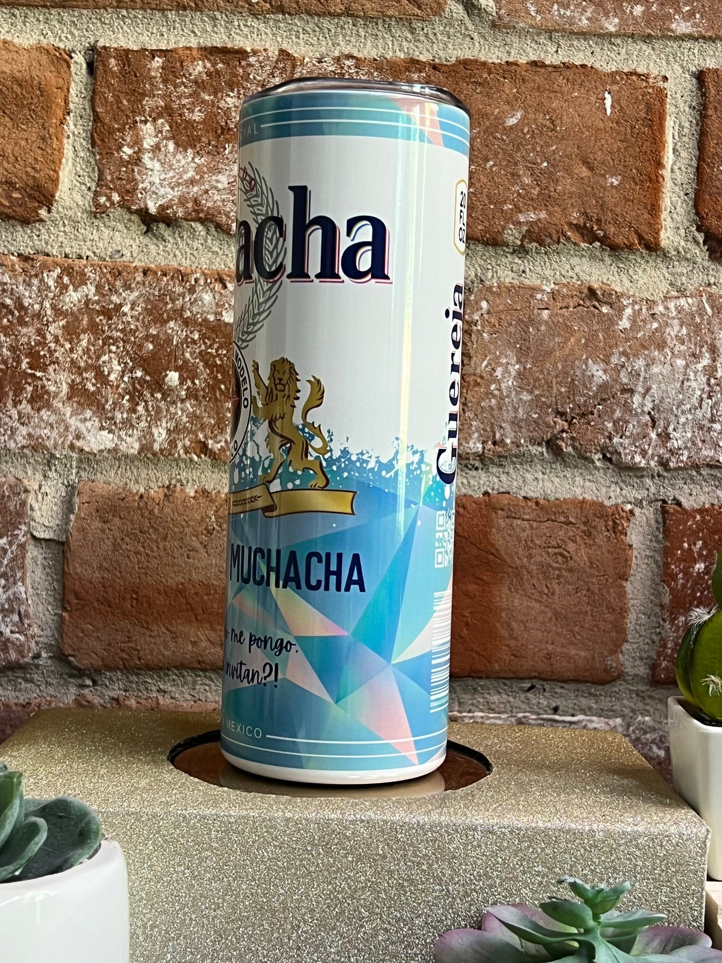 BORRACHA Pero Buena Muchacha 20 0z Tumbler Cup