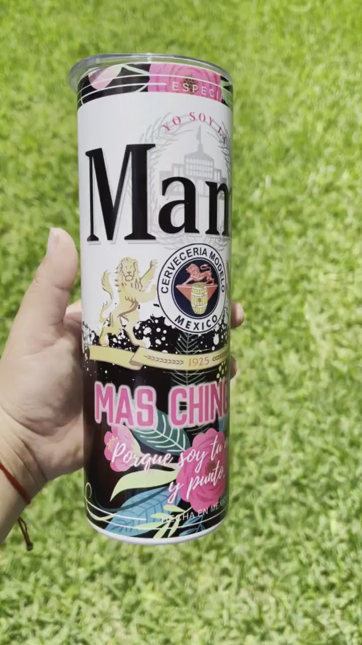 La Mama Mas Chingona 20 0z Tumbler Cup