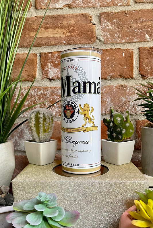 La Mama mas Chingona 20 OZ CUP