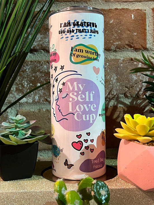 Self Love 20oz Tumbler Cup , Self love motivation, self love inspiration, self love gift, self love best seller cup