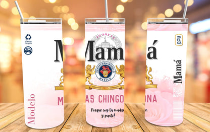 Mama Chingona 20oz Tumbler Cup