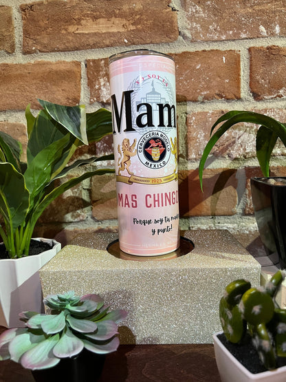 Mama Chingona 20oz Tumbler Cup