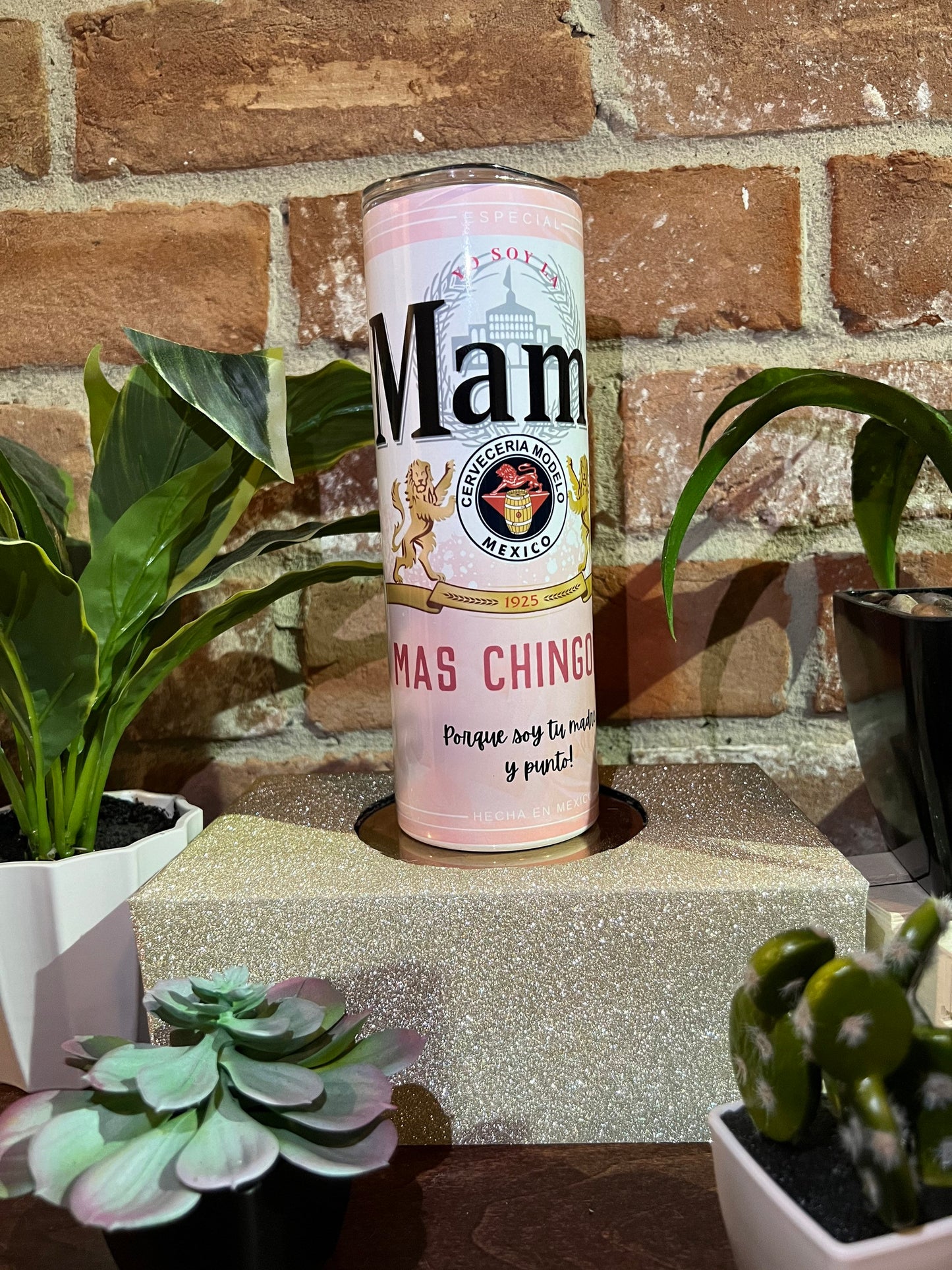 La Mama Mas Chingona 20 0z Tumbler Cup