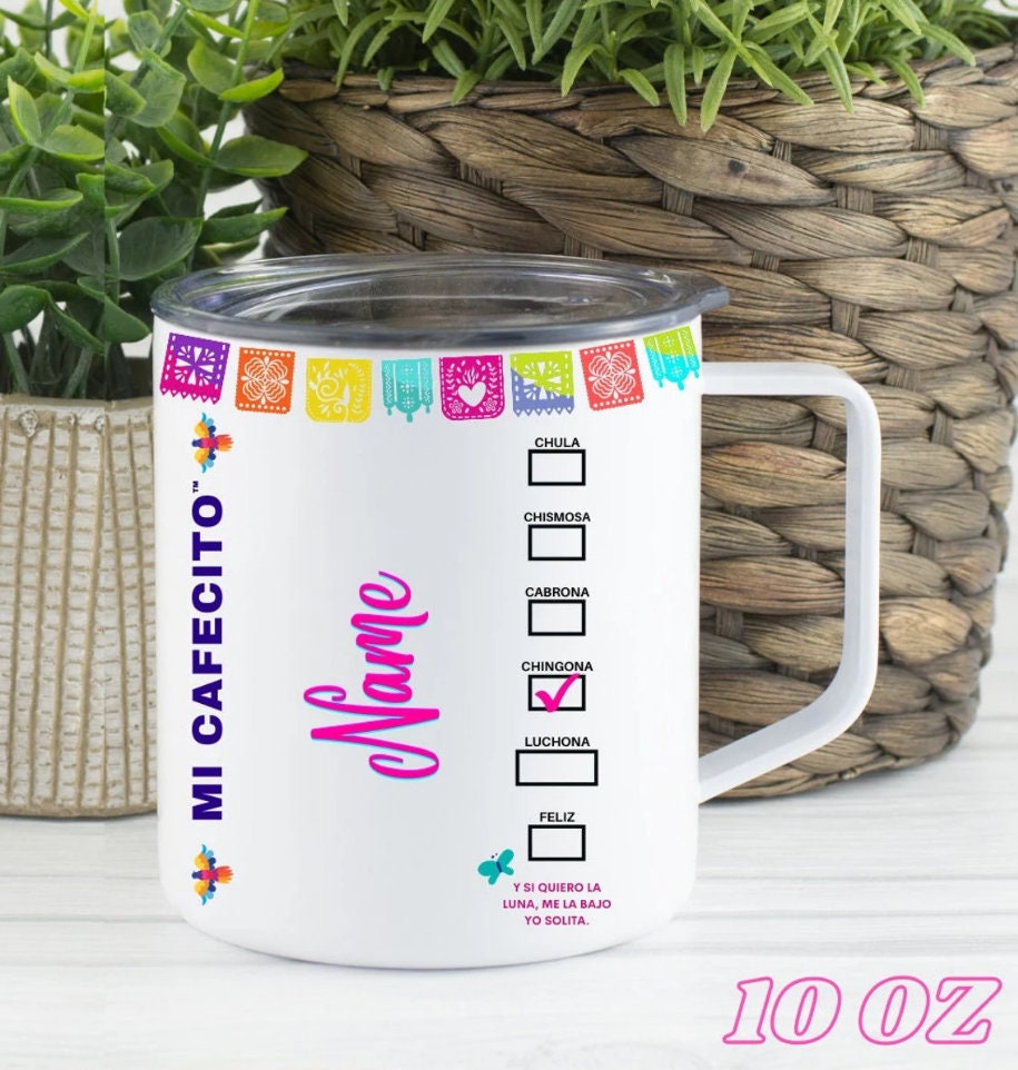 CAFECITO Y CHISME 10oz Stainless Steel Coffee Mug Colorful Pattern, chingona, cabrona, chismosa, cup, Mexico themed, cafecito y chisme termo