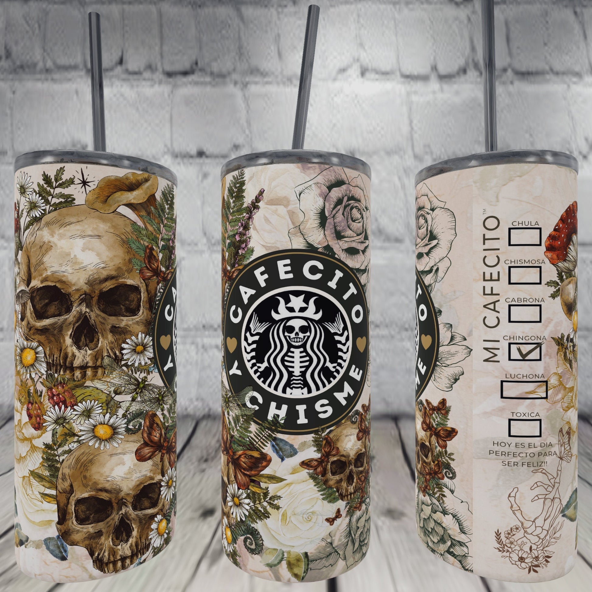 CAFECITO Y CHISME 20oz Tumbler Cup Skeleton Pattern, chingona, cabrona, chismosa, cup, Toxica themed, cafecito y chisme termo