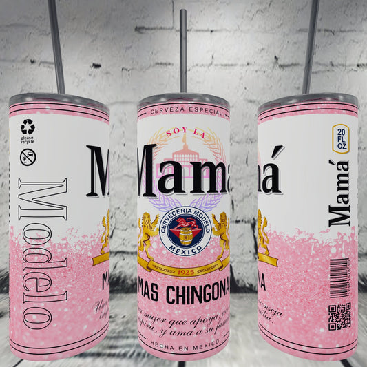 Mama Chingona 20oz Tumbler Cup